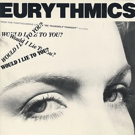 Eurythmics — Would I Lie to You? cover artwork