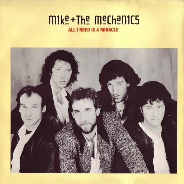 Mike + The Mechanics — All I Need Is a Miracle cover artwork