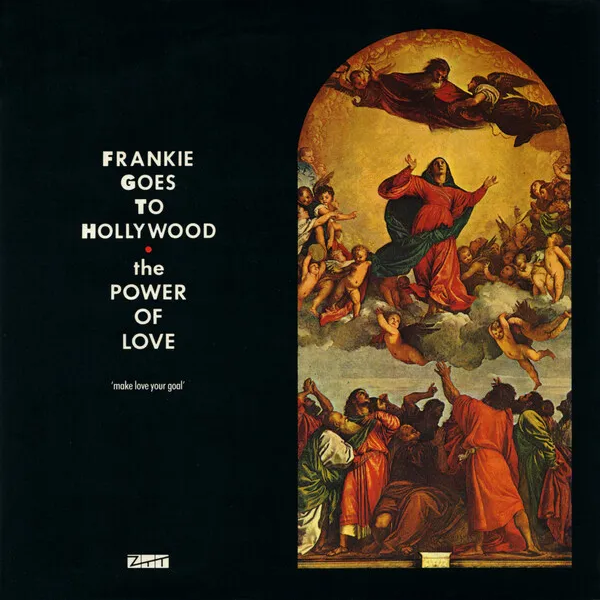 Frankie Goes to Hollywood — The Power of Love cover artwork