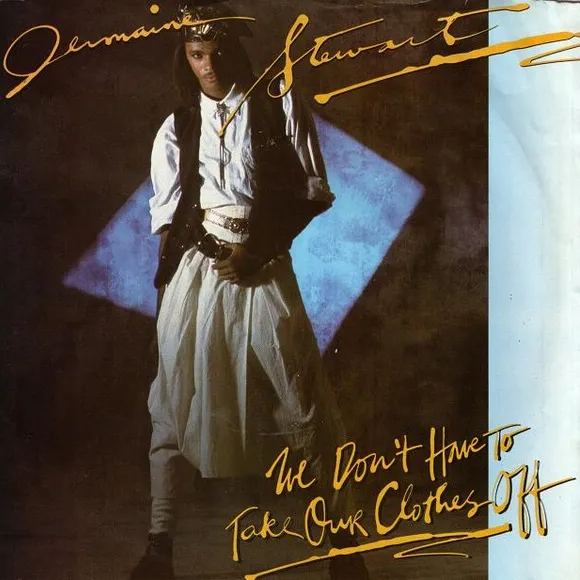 Jermaine Stewart — We Don't Have to Take Our Clothes Off cover artwork
