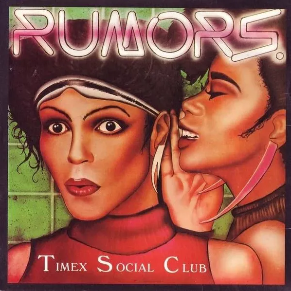 Timex Social Club — Rumors cover artwork