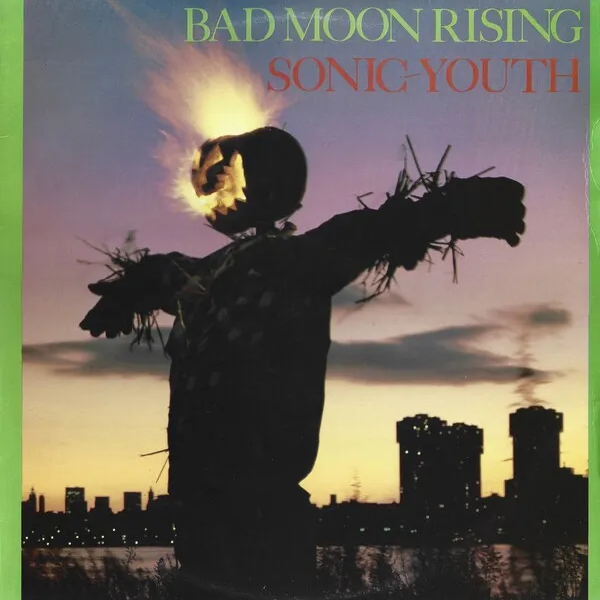 Sonic Youth Bad Moon Rising cover artwork