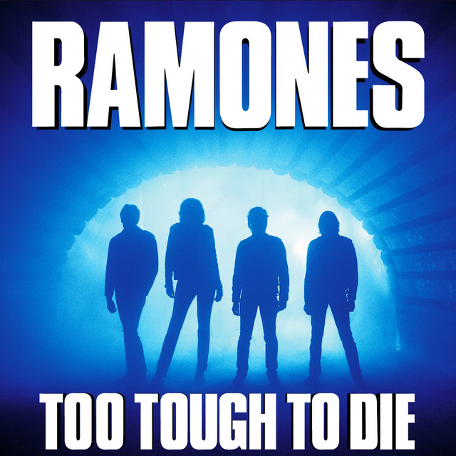Ramones Too Tough to Die cover artwork
