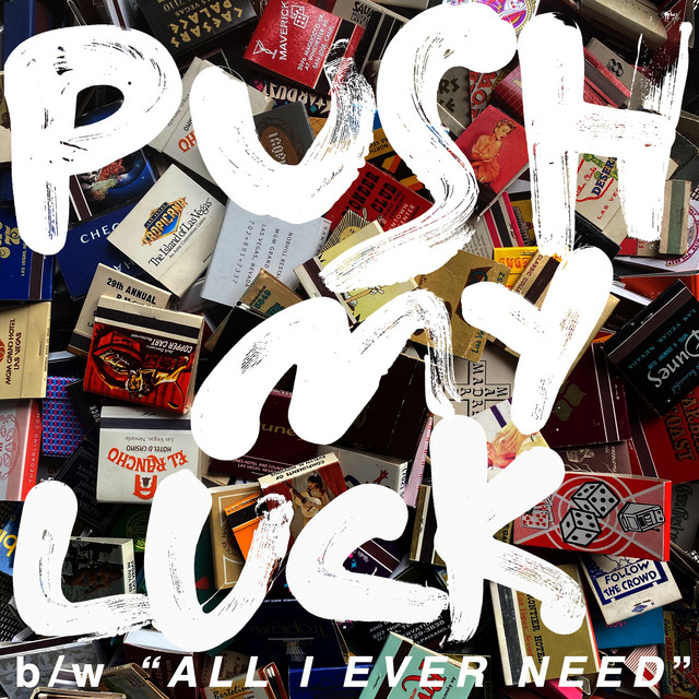Cold War Kids Push My Luck cover artwork
