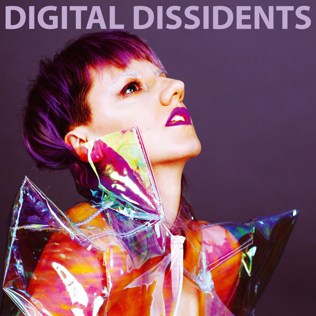 Olivia Anna Livki Digital Dissidents cover artwork