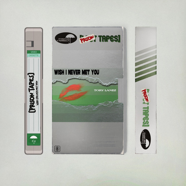Tory Lanez — Wish I Never Met You (Prison Tapes) cover artwork