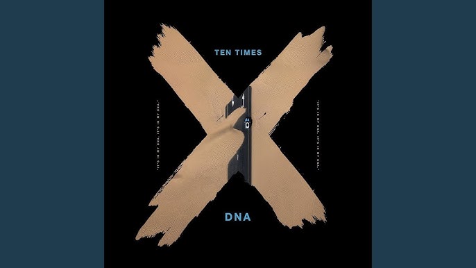 Ten Times — DNA cover artwork