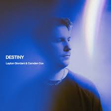 Layton Giordani featuring Camden Cox — Destiny cover artwork
