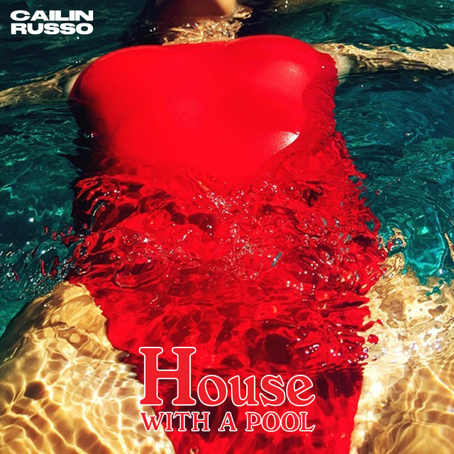 Cailin Russo House with a Pool cover artwork