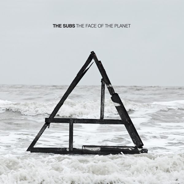 The Subs — The Face Of The Planet cover artwork