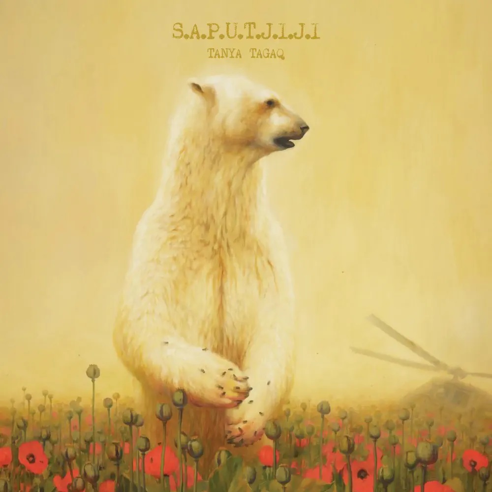 Tanya Tagaq Saputjiji cover artwork