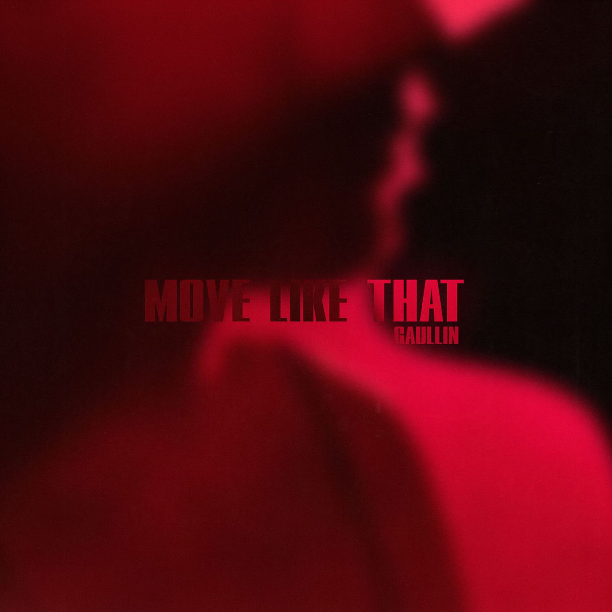 Gaullin — Move Like That cover artwork