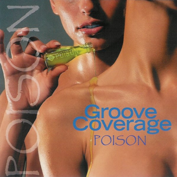 Groove Coverage — Poison cover artwork