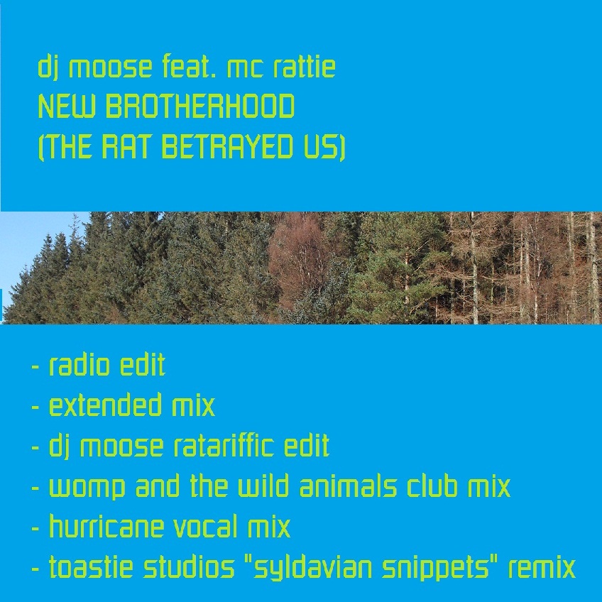DJ Moose & MC Rattie — New Brotherhood cover artwork