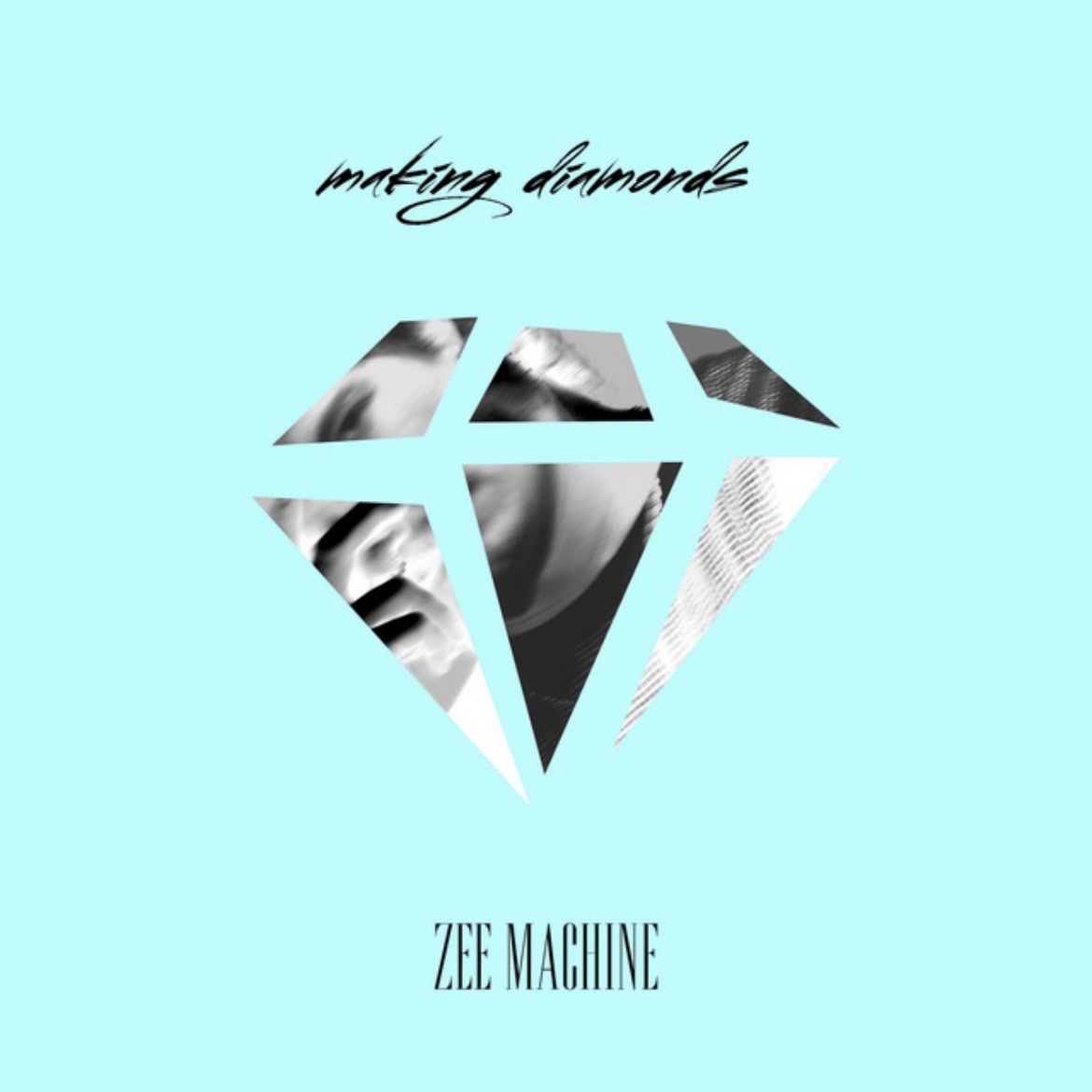 ZEE MACHINE — Making Diamonds cover artwork