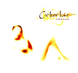 Cocteau Twins Milk &amp; Kisses cover artwork