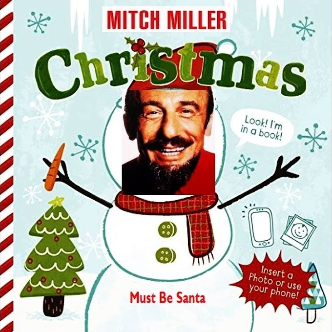 Mitch Miller — Must Be Santa cover artwork