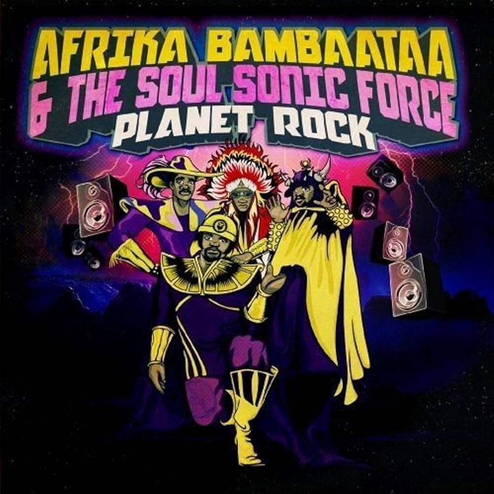 Afrika Bambaataa & Soulsonic Force — Planet Rock cover artwork