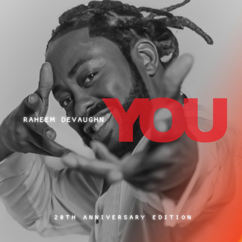 Raheem DeVaughn — You (20th Year Anniversary Edition) cover artwork