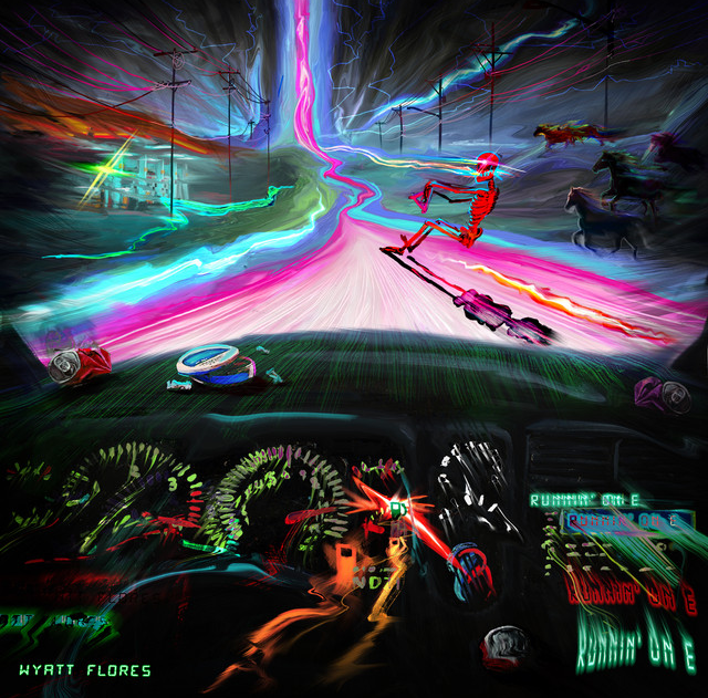 Wyatt Flores — Runnin' On E cover artwork