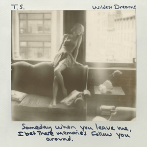 Taylor Swift — Wildest Dreams cover artwork