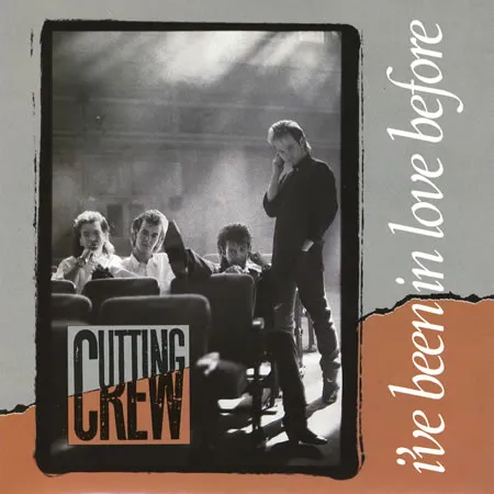 Cutting Crew — I've Been in Love Before cover artwork
