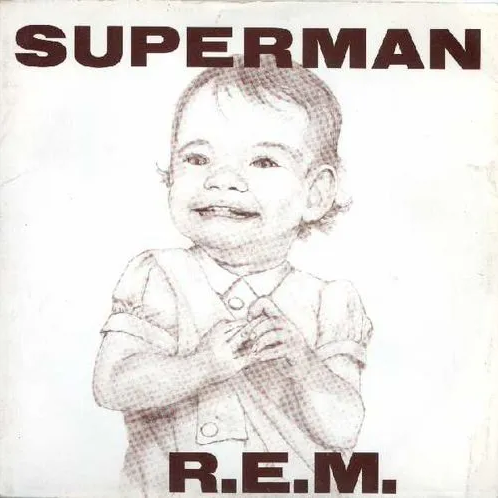 R.E.M. — Superman cover artwork