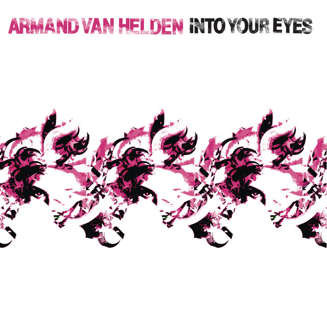 Armand Van Helden — Into Your Eyes cover artwork