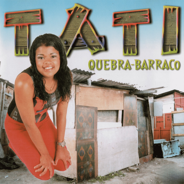 Tati Quebra Barraco Tati Quebra Barraco cover artwork