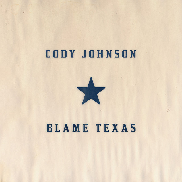 Cody Johnson Blame Texas cover artwork