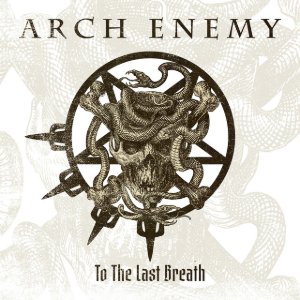 Arch Enemy — To The Last Breath cover artwork