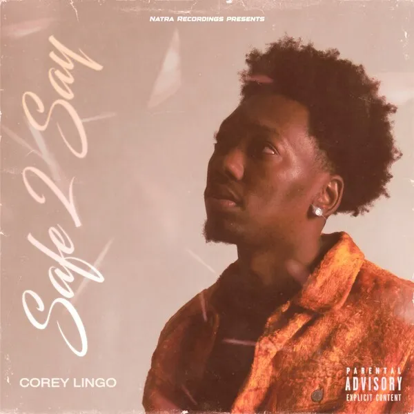 Corey Lingo — See Where You Coming From cover artwork
