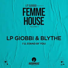 LP Giobbi featuring Blythe — I'll Stand By You cover artwork