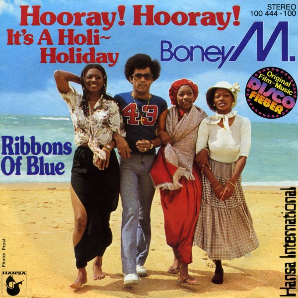 Boney M. — Hooray! Hooray! It's A Holi-Holiday cover artwork