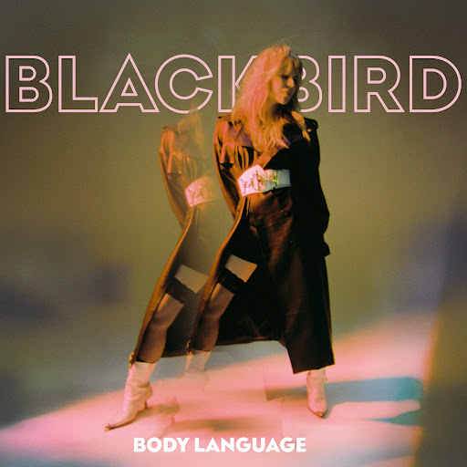Blackbird — Body Language cover artwork