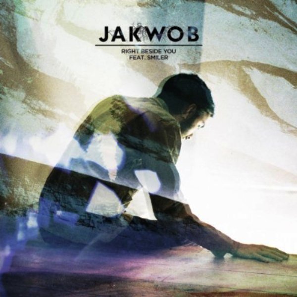 Jakwob & Smiler — Right Beside You cover artwork