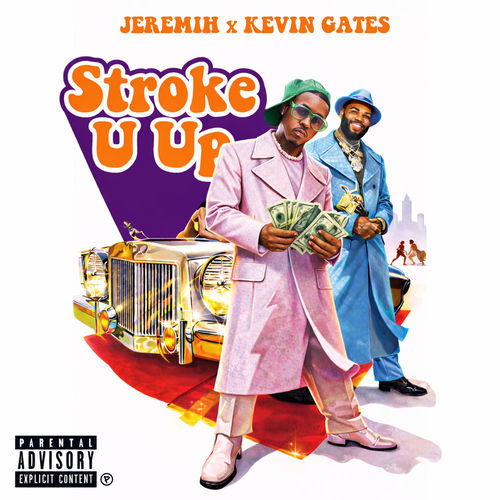 Jeremih ft. featuring Kevin Gates & MadMaxx Stroke U Up cover artwork