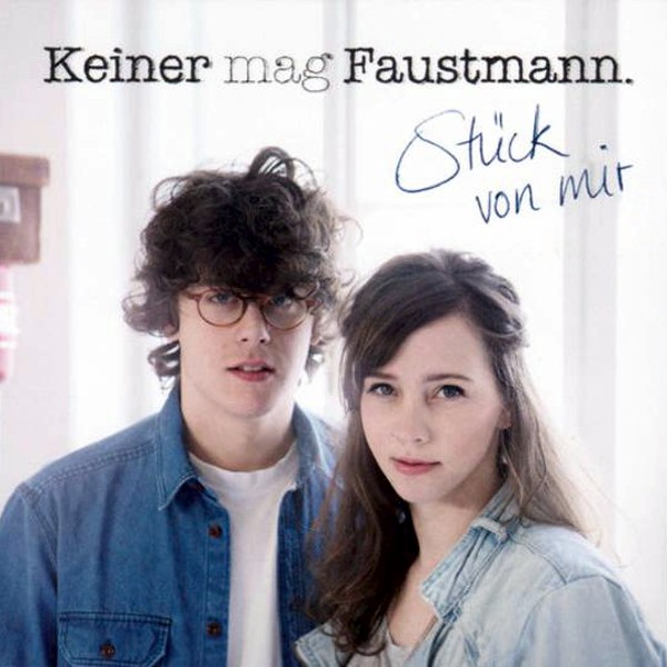 Keiner mag Faustmann — Stück von mir cover artwork