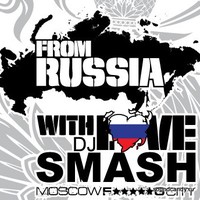 DJ Smash — From Russia With Love cover artwork