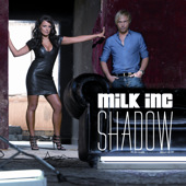 Milk Inc. — Shadow cover artwork