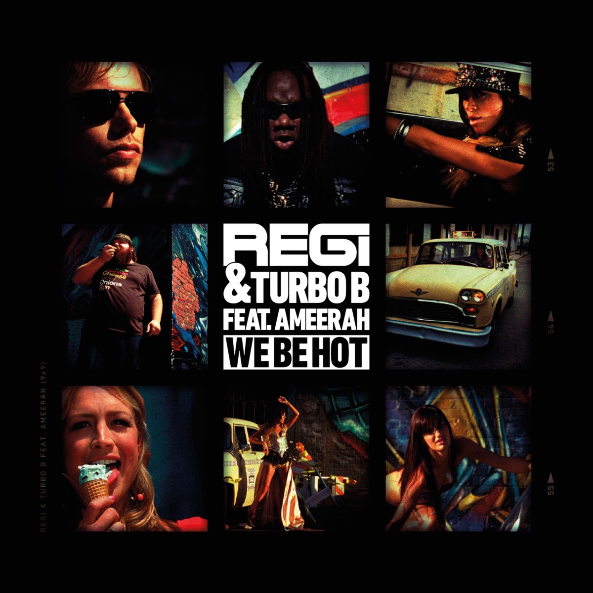 Regi & Turbo B featuring Ameerah — We Be Hot cover artwork