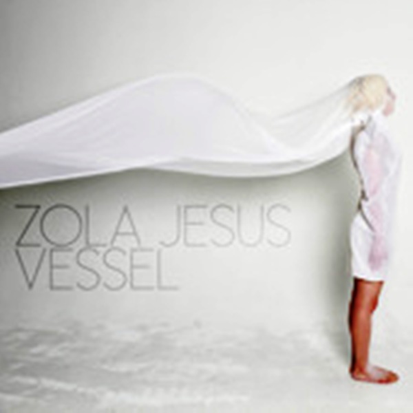 Zola Jesus — Vessel cover artwork