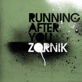 Zornik — Running After You cover artwork