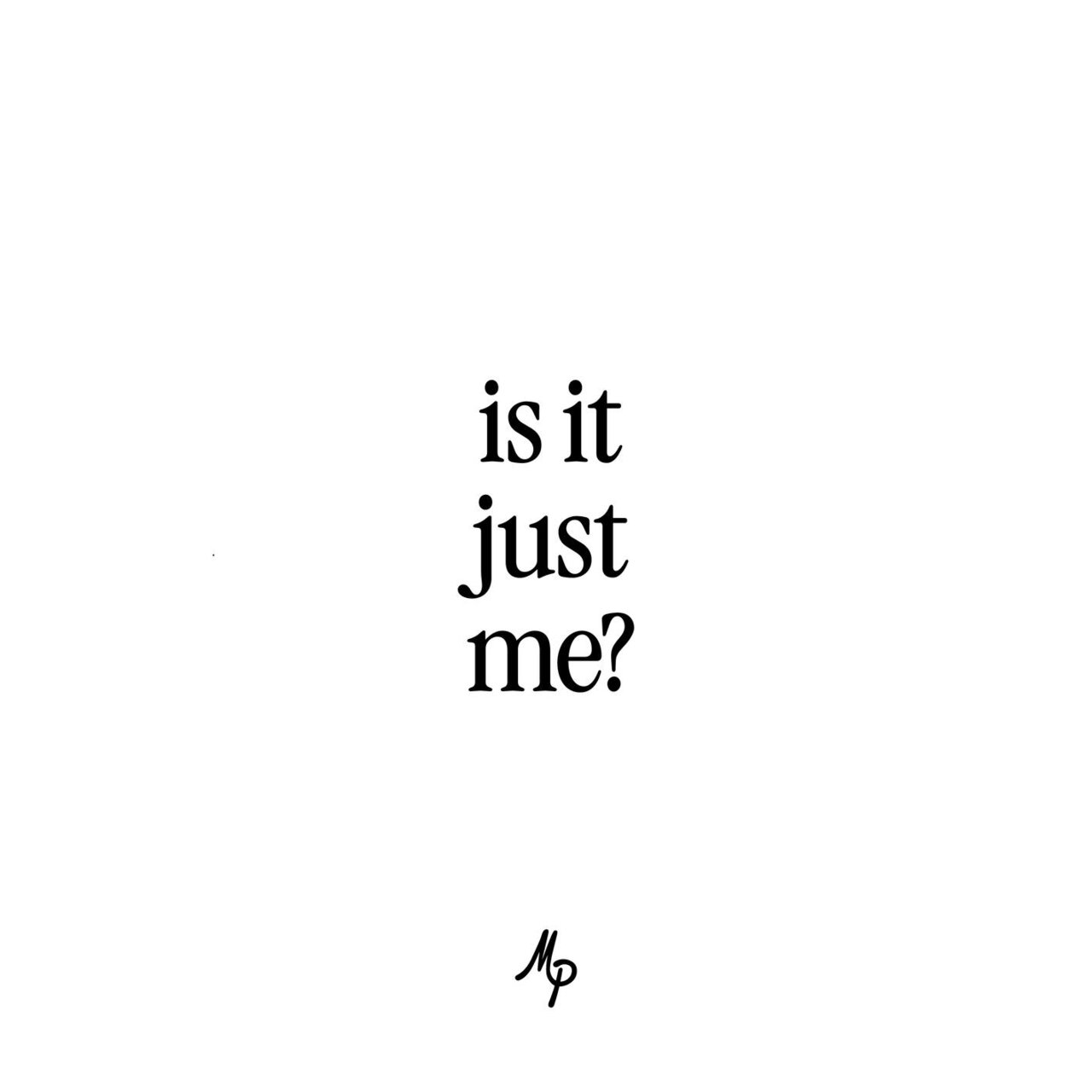 Mike Posner — Is It Just Me? cover artwork