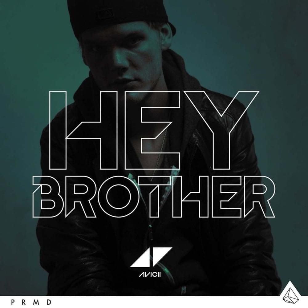 Avicii — Hey Brother cover artwork