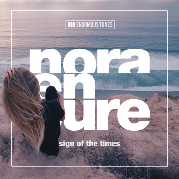 Nora En Pure — Sign Of The Times cover artwork