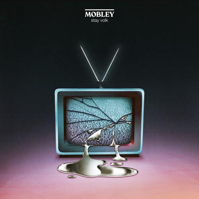 Mobley — stay volk cover artwork