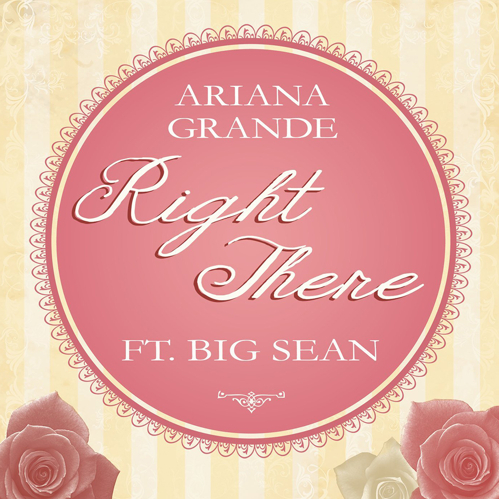 Ariana Grande featuring Big Sean — Right There cover artwork