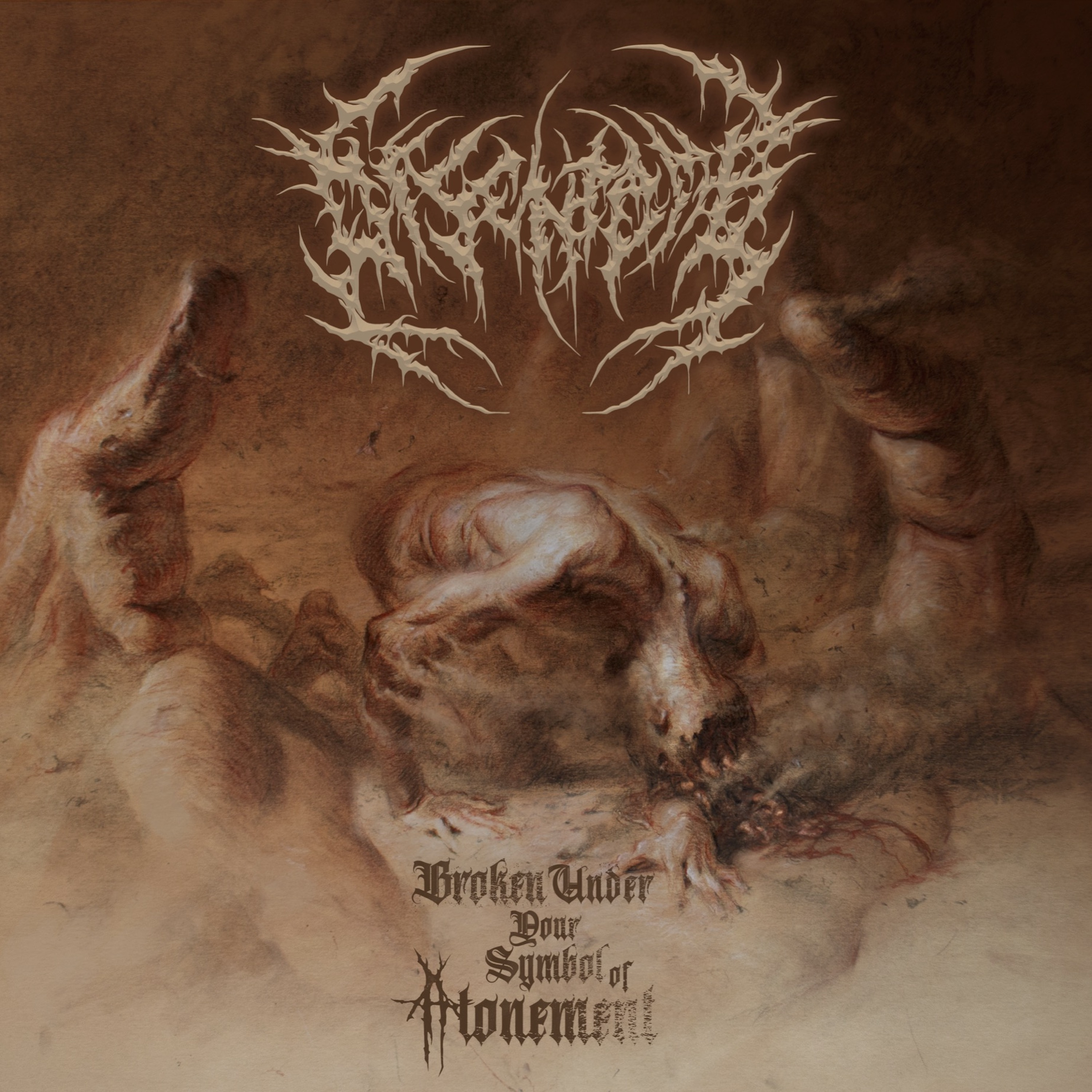 Disentomb Broken Under Your Symbol of Atonement cover artwork
