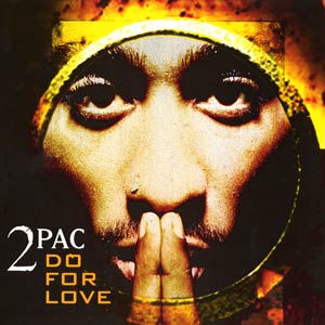 2Pac featuring Eric Williams — Do for Love cover artwork